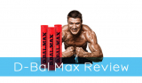 D-Bal Max Review – Does it Work and is it Safe?