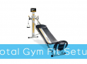 Total Gym Fit Set Up – All you need to know